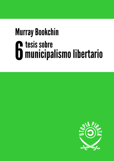 Cubierta de Seis tesis sobre municipalismo libertario